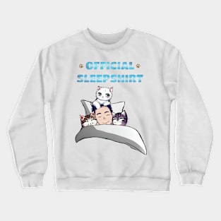 Official Sleep Shirt Crewneck Sweatshirt